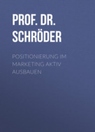 Positionierung im Marketing aktiv ausbauen