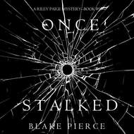 Once Stalked