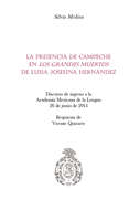 La presencia de Campeche en "Los grandes muertos" de Luisa Josefina Hernández