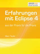 Erfahrungen mit Eclipse 4
