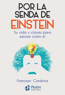 Por la senda de Einstein