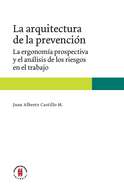 La arquitectura de la prevención