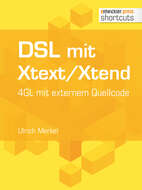 DSL mit Xtext/Xtend. 4GL mit externem Quellcode