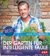 Best of der Garten für intelligente Faule