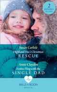 Highland Doc's Christmas Rescue / Festive Fling With The Single Dad