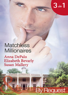 Matchless Millionaires