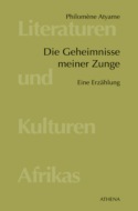 Die Geheimnisse meiner Zunge
