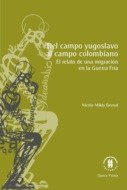Del campo yugoslavo al campo colombiano