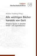 Alle wichtigen Bücher handeln von Gott