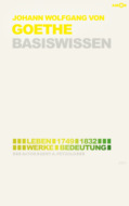 Johann Wolfgang von Goethe – Basiswissen #01