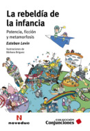 La rebeldía de la infancia