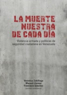 La muerte nuestra de cada día