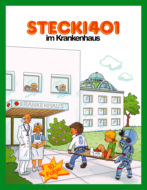 Stecki 401 im Krankenhaus