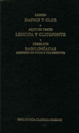Dafnis y Cloe. Leucipa y Clitofonte. Babiloníacas.
