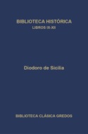 Biblioteca histórica. Libros IX-XII.