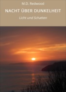 NACHT ÜBER DUNKELHEIT