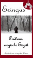 Eringus - Freddoris magische Eiszeit