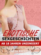 Erotische Sexgeschichten ab 18 Jahren unzensiert