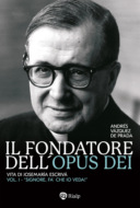 Il fondatore dell'Opus Dei (I)
