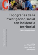 Topografías de la investigación social con incidencia territorial
