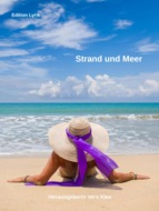 Strand und Meer