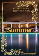 Summer. Lovely poems just for you