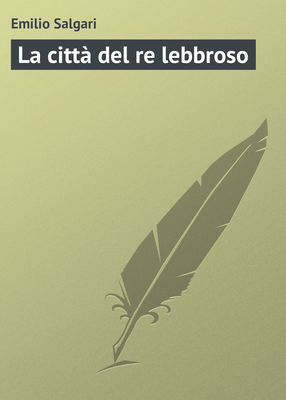 La città del re lebbroso