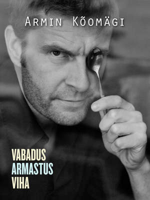 Novellid II: Vabadus. Armastus. Viha
