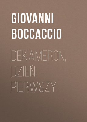 Dekameron, Dzień pierwszy