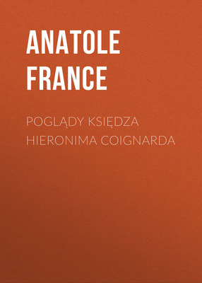 Poglądy księdza Hieronima Coignarda