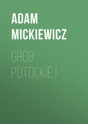 Grób Potockiéj