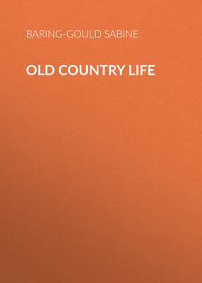 Old Country Life
