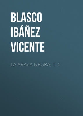 La araña negra, t. 5