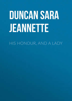 His Honour, and a Lady