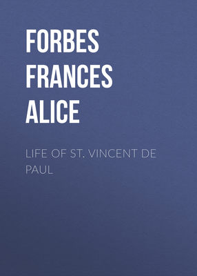 Life of St. Vincent de Paul