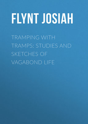 Tramping with Tramps: Studies and Sketches of Vagabond Life