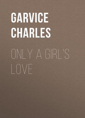 Only a Girl's Love