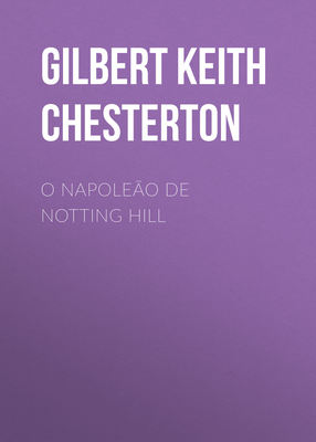 O Napoleão de Notting Hill