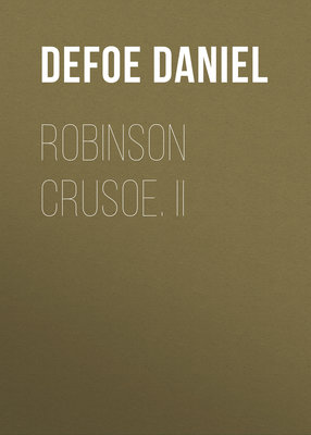 Robinson Crusoe. II
