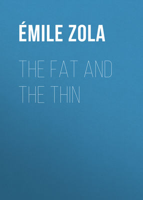 The Fat and the Thin
