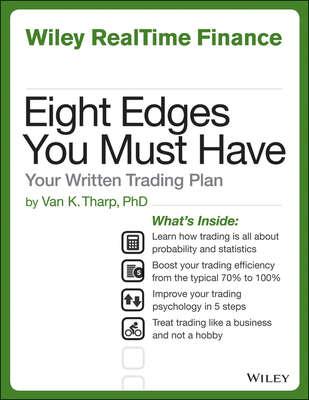 Eight Edges You Must Have. Your Written Trading Plan