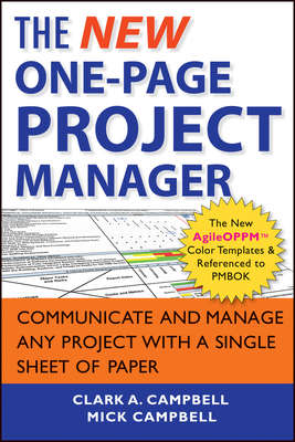 The New One-Page Project Manager. Communicate and Manage Any Project With A Single Sheet of Paper