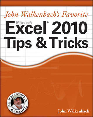 Mr. Spreadsheet's Favorite Excel 2010 Tips and Tricks