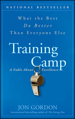 Training Camp. What the Best Do Better Than Everyone Else