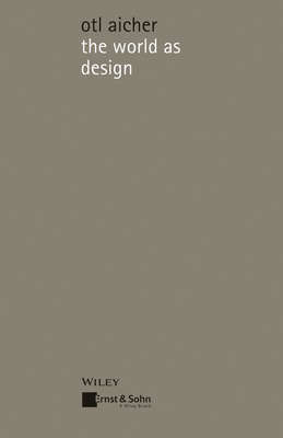 The World as Design. Writings of Design