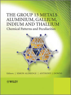 The Group 13 Metals Aluminium, Gallium, Indium and Thallium. Chemical Patterns and Peculiarities