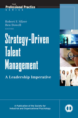 Strategy-Driven Talent Management. A Leadership Imperative