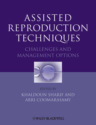 Assisted Reproduction Techniques. Challenges and Management Options
