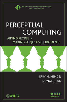 Perceptual Computing. Aiding People in Making Subjective Judgments