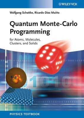 Quantum Monte-Carlo Programming. For Atoms, Molecules, Clusters, and Solids